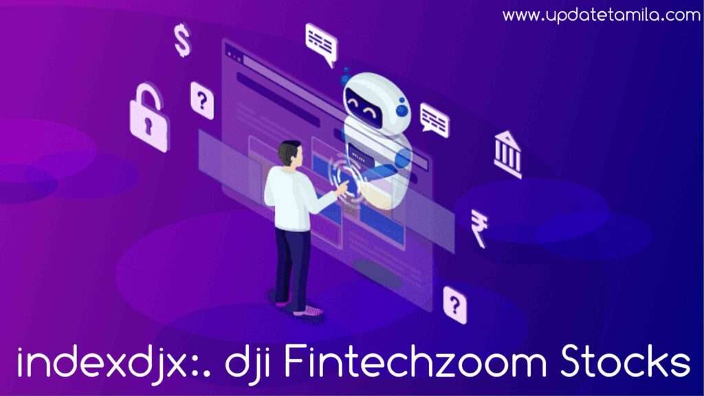 indexdjx:.dji Fintechzoom Stocks: Trends and Predictions for 2024