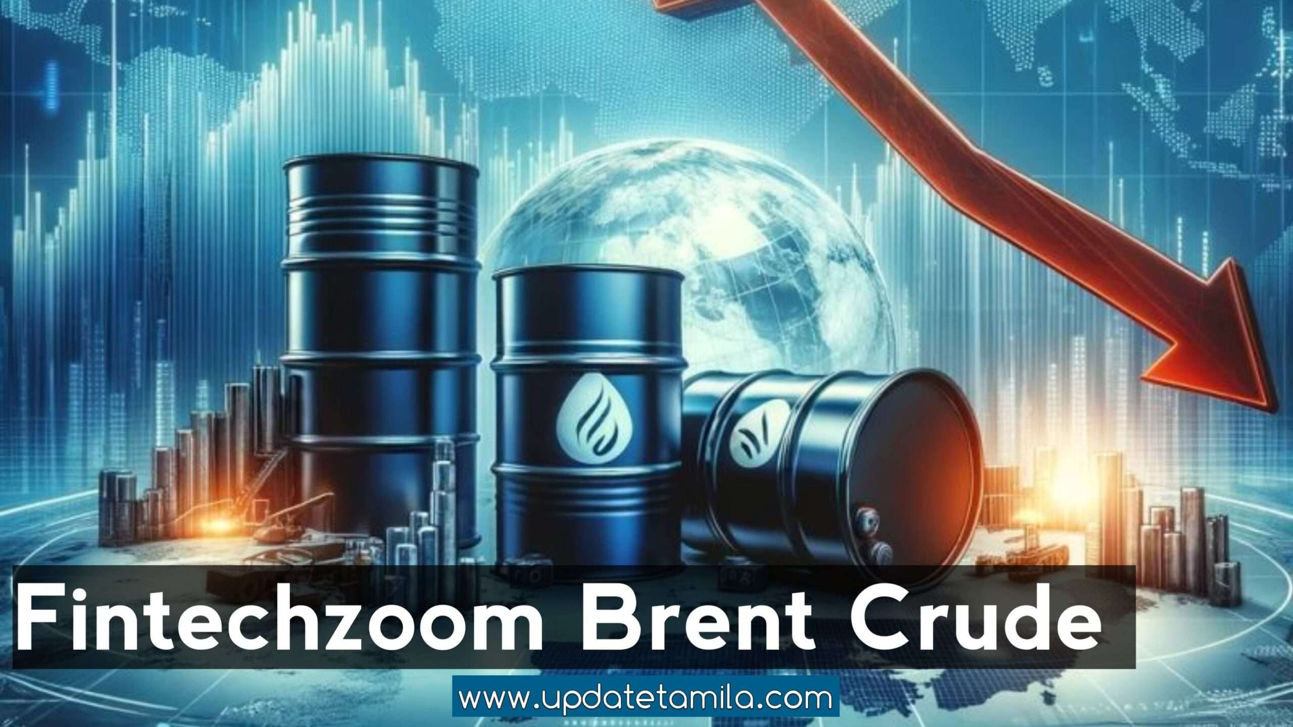 Understanding Fintechzoom Brent Crude Prices 2024