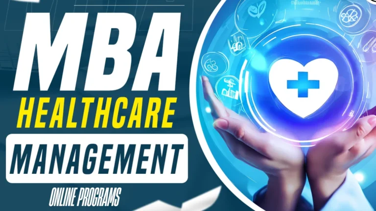 MBA Healthcare Administration Online Programs