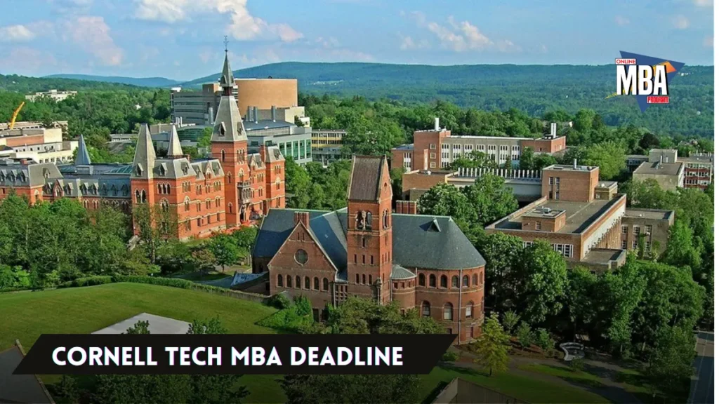 Cornell Tech MBA Deadline